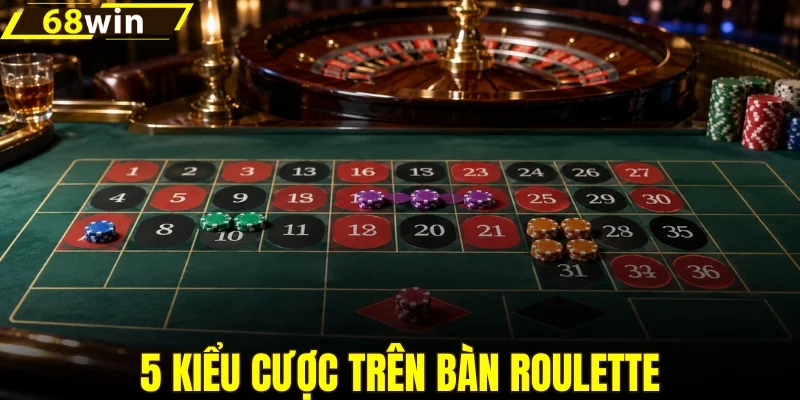 5 kiểu cược vòng quay roulette phổ biến