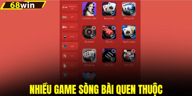 Nhiều game sòng bài quen thuộc