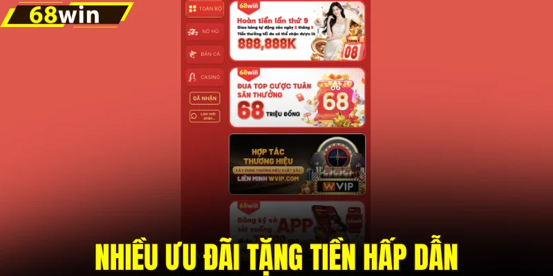 Nhiều ưu đãi tặng tiền hấp dẫn