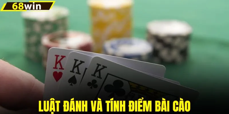 Quy tắc đánh và tính điểm bài cào 3 lá tại 68WIN